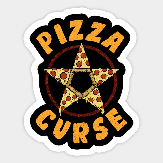 Pizza Curse Sticker by XXII Designs